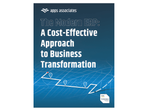 The Modern ERP: A Cost Effective Approach to Business Transformation​