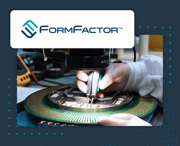 A Comprehensive  Reporting and Analytics Platform for FormFactor, Inc.